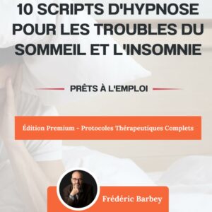 10 Scripts d'hypnose pour les troubles du sommeil et l'insomnie