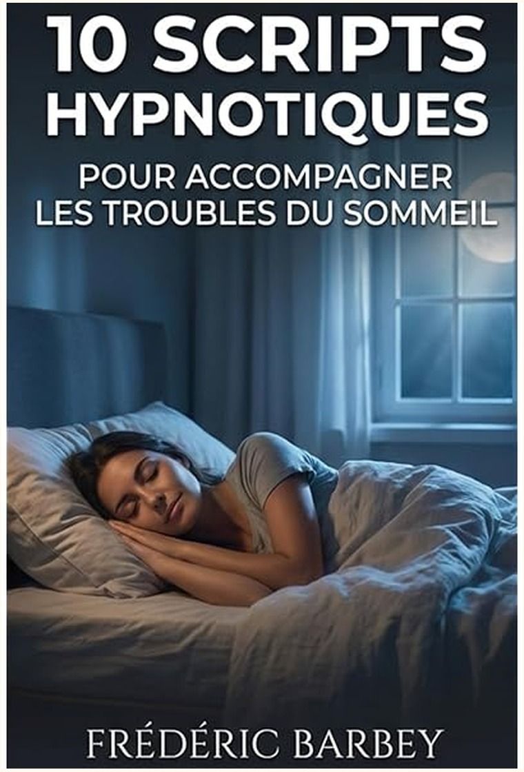 Couverture — 10 Scripts d’hypnose — sommeil et insomnie