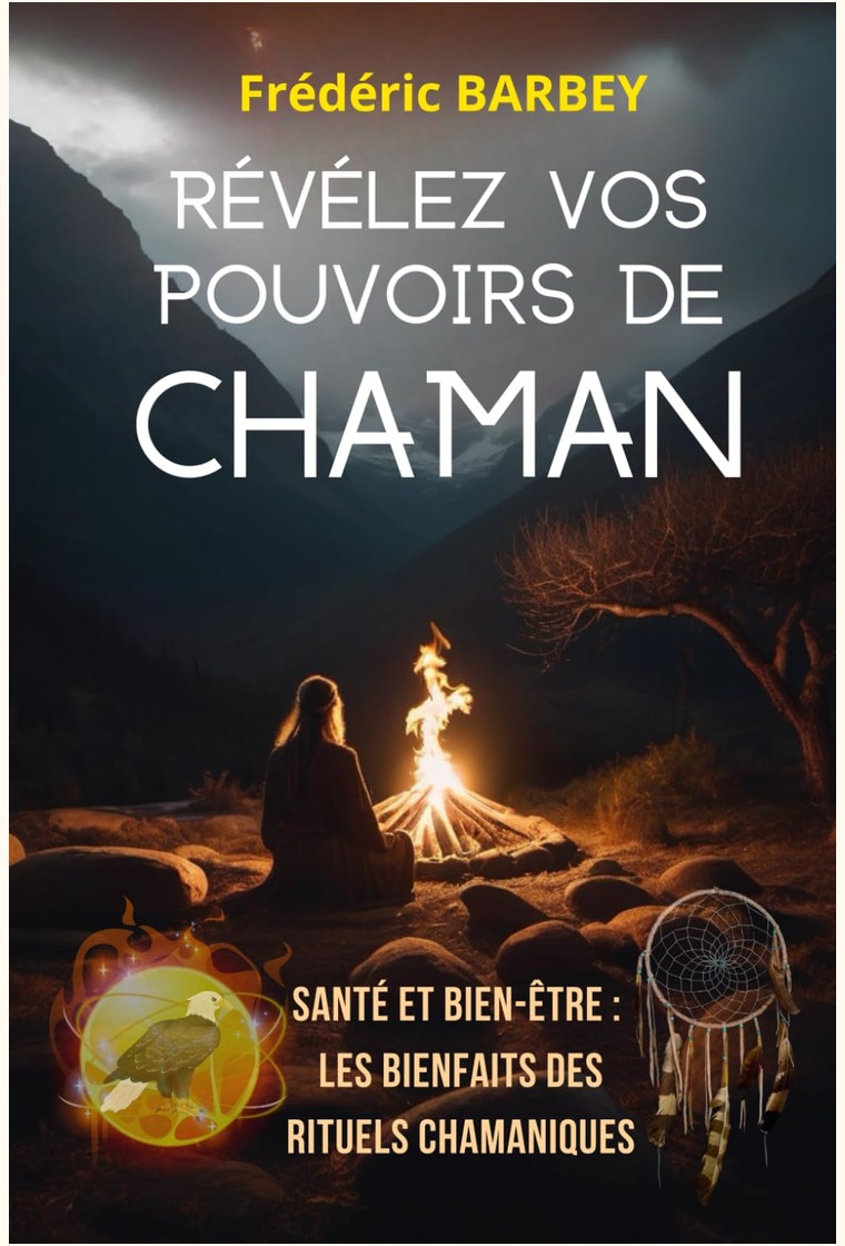 Couverture — Révélez vos pouvoirs de chaman